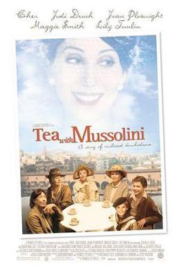 Tea with Mussolini movie poster