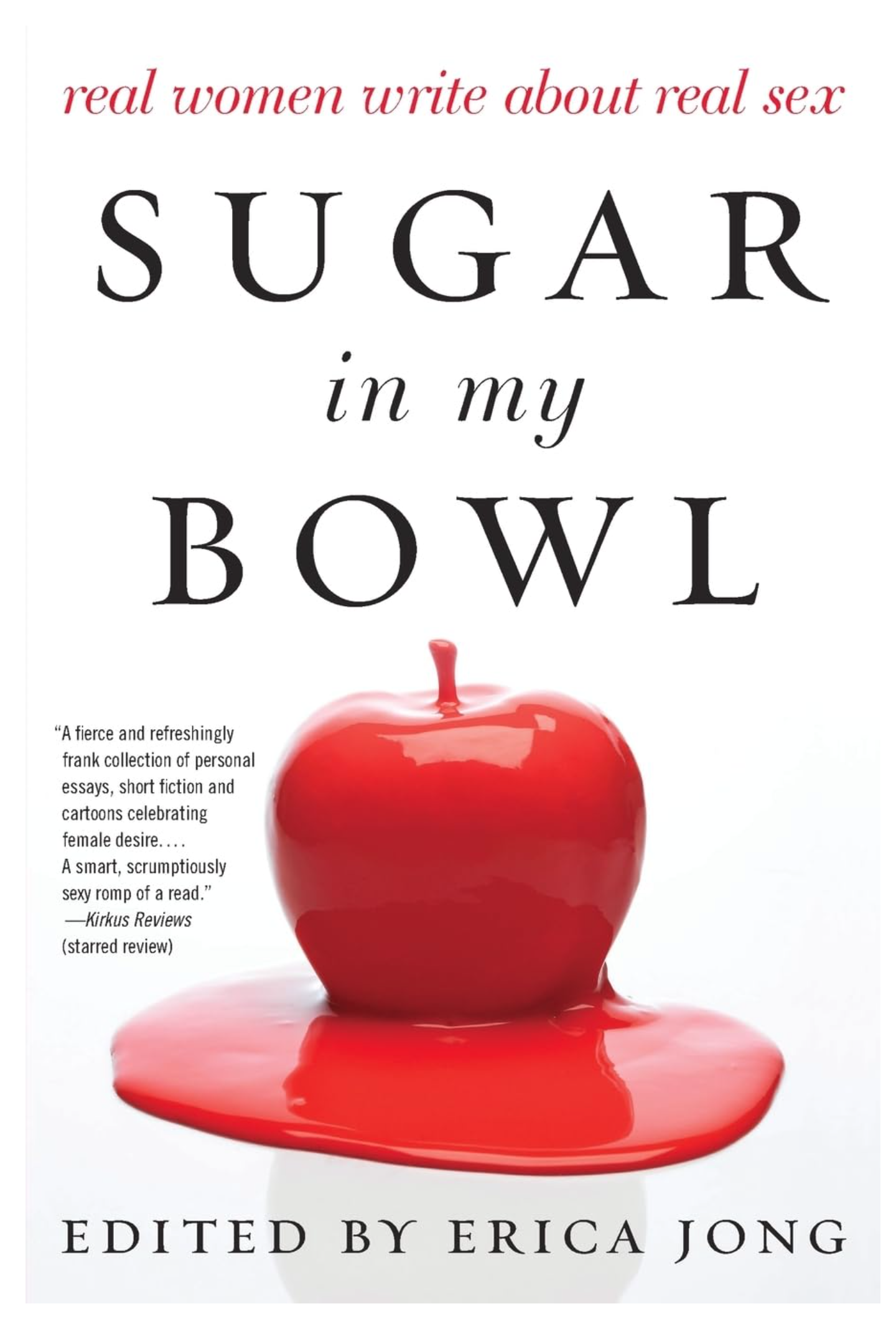 Sugar in My Bowl: Real Women Write about Real Sex book cover