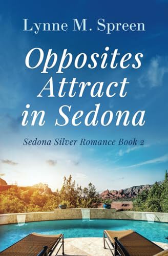 Opposites Attract in Sedona