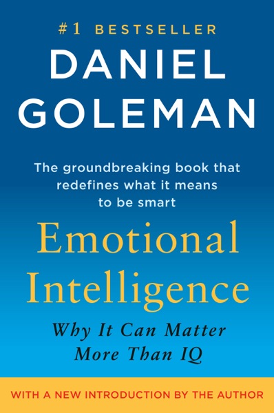 Emotional Intelligence: Why It Can Matter More Than IQ book cover