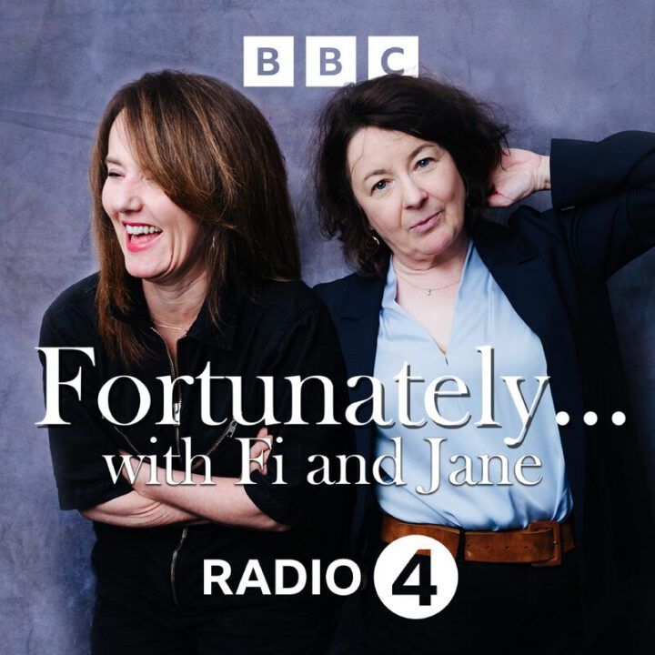 Fortunately… with Fi and Jane