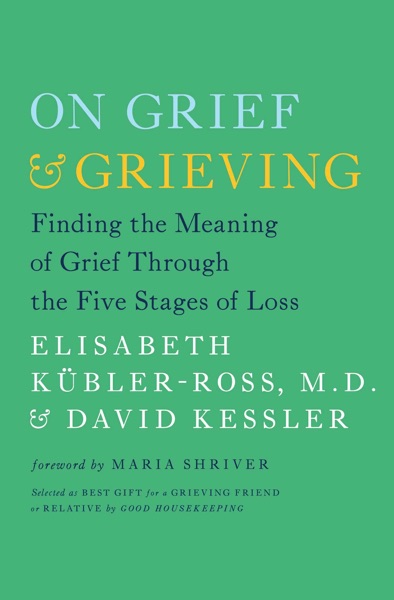 On Grief and Grieving book cover